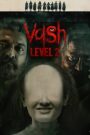 Vash Level 2 (2025) Hindi HDTC