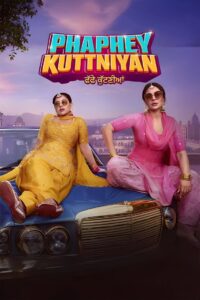 Phaphey Kuttniyan (2025) Punjabi PreHD