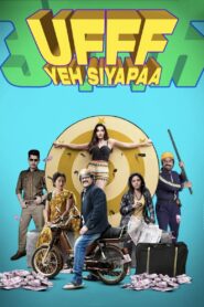 Ufff Yeh Siyapaa (2025) Hindi TS