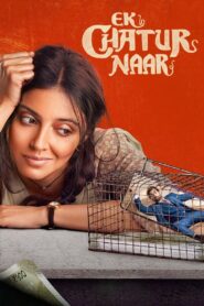 Ek Chatur Naar (2025) Hindi HDTC